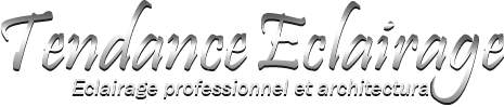 TENDANCE ECLAIRAGE