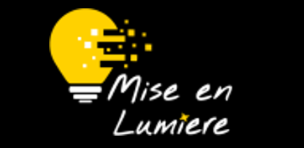 MISE EN LUMIERE
